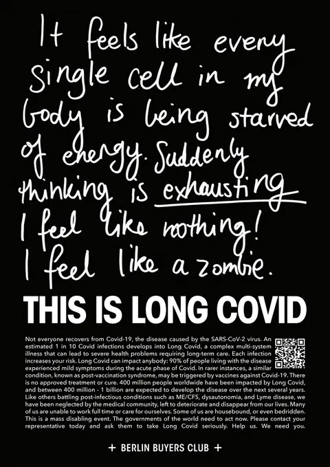 Poster: It feels like every single cell in my body is being starved of energy … I feel like a zombie. This is Long Covid