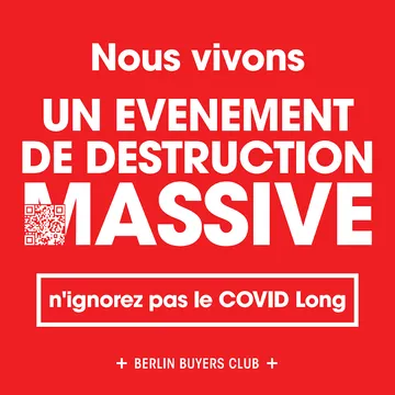 French sticker: Nous vivons un évènement de destruction massive. N’ignorez pas le COVID Long